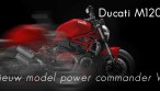 DucatiM1200 Powercommander V